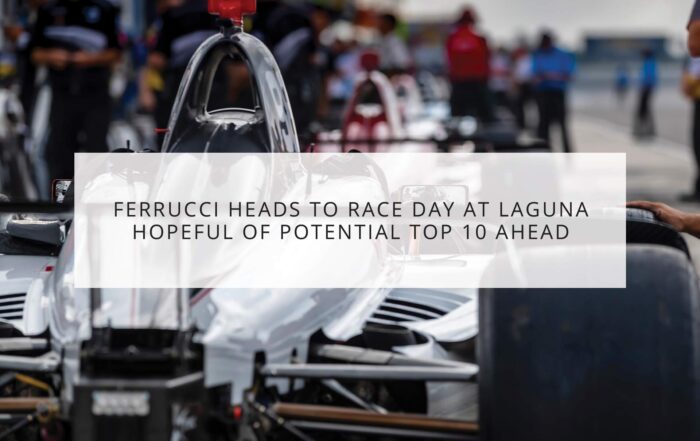 Ferrucci heads to race day at Laguna hopeful of potential top 10 ahead